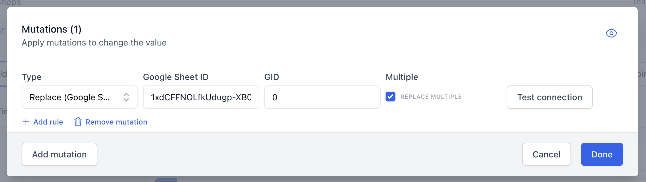 A screenshot showing the replace (Google Sheet) mutation.