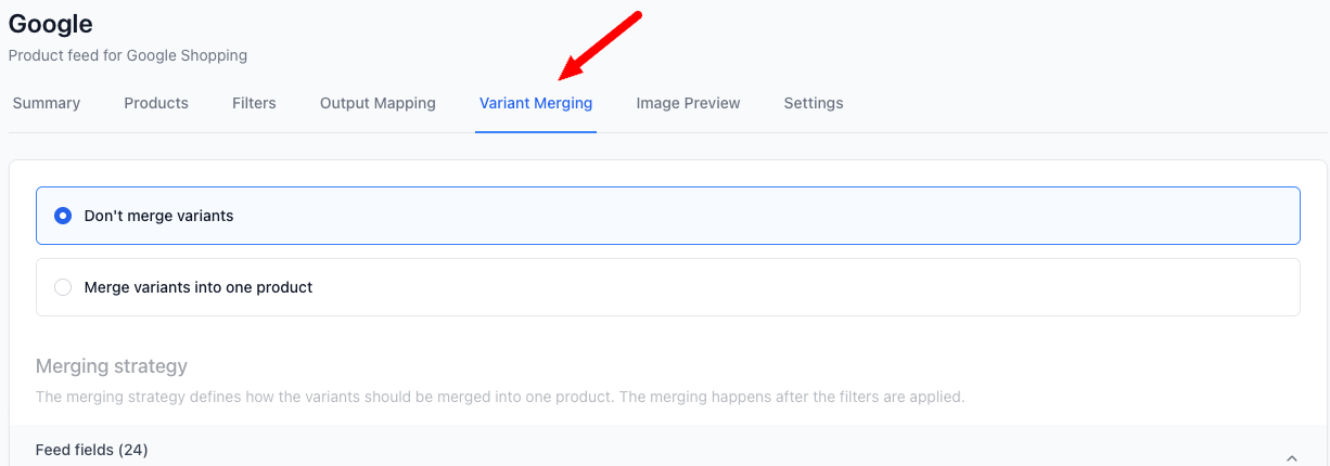 Variant Merging tab in the feed view